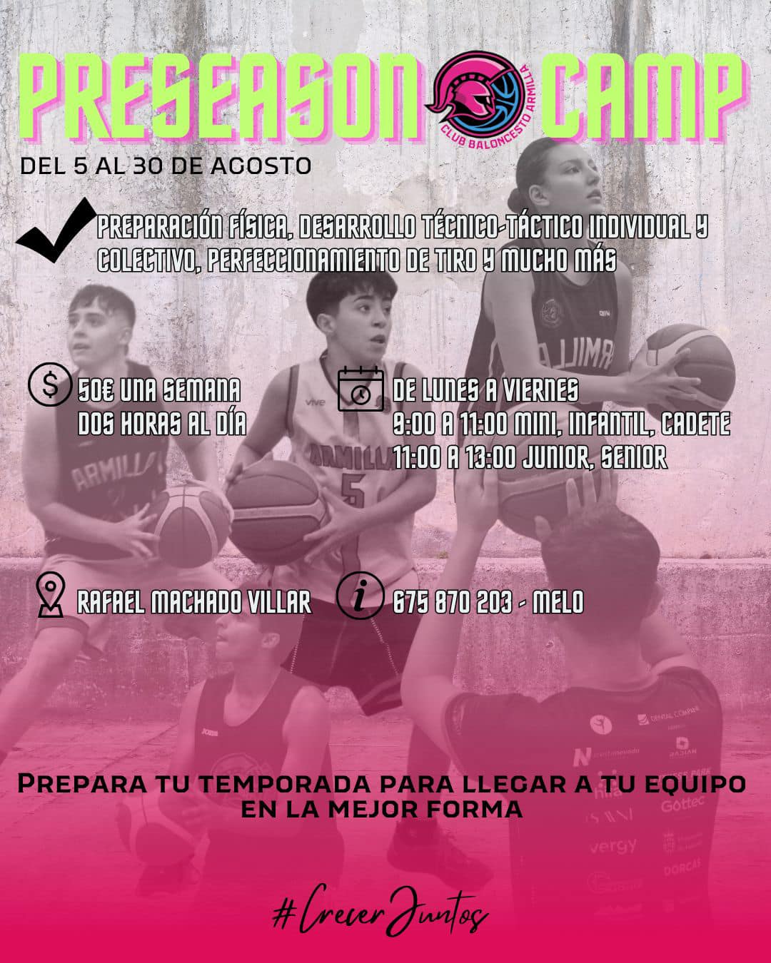 PRESEASON CAMP TEMPORADA 2024-2025